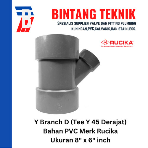 Vlok Tee Y Branch PVC Rucika 8" x 6" - D (Tipis)