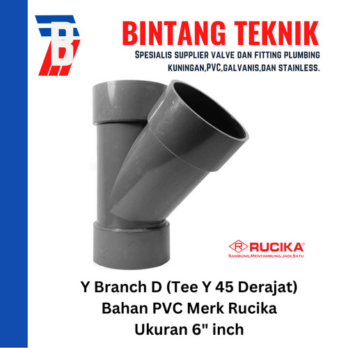 Tee Y Branch PVC Rucika 6" x 6" - D (Tipis)