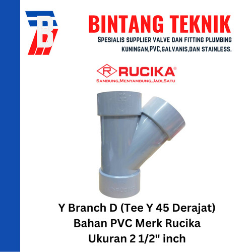 Tee Y Branch PVC Rucika 2 1/2" x 2 1/2" - D (Tipis)