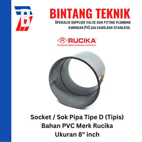 Socket / Sok PVC Rucika 8" inch - D (Tipis)