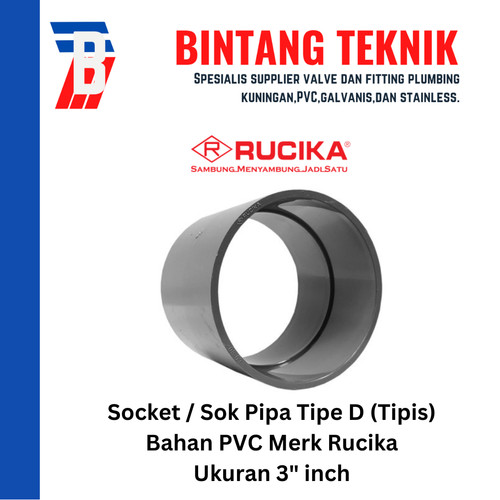 Socket / Sok PVC Rucika 3" inch - D (Tipis)