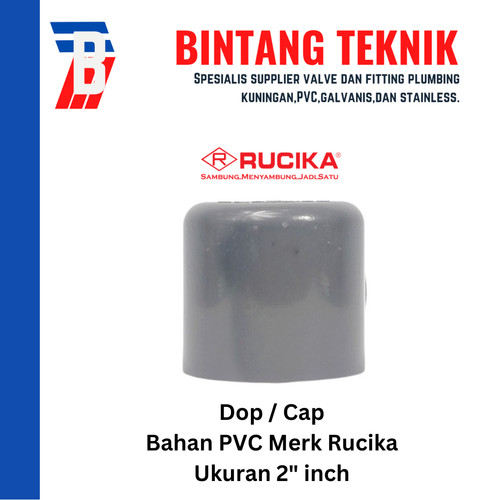 Dop / Cap PVC Rucika 2" inch AW (Tebal)