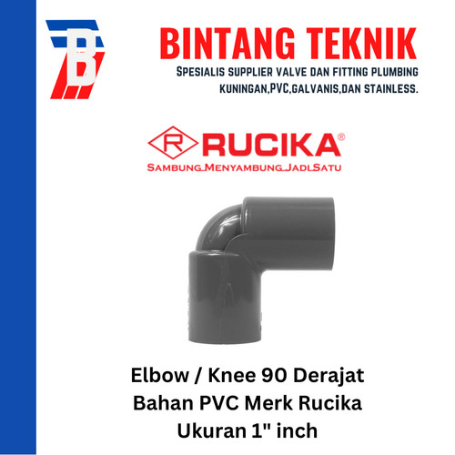 Elbow / Knee 1" inch PVC Rucika AW 90 Derajat