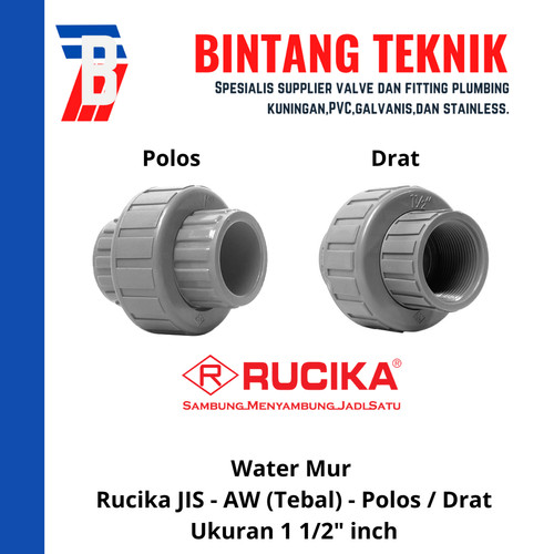 Water Mur PVC Rucika 1 1/2" inch AW (Tebal)