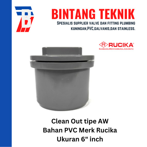 Clean Out / Tutup Septic Tank PVC Rucika 6" inch - AW (Tebal)