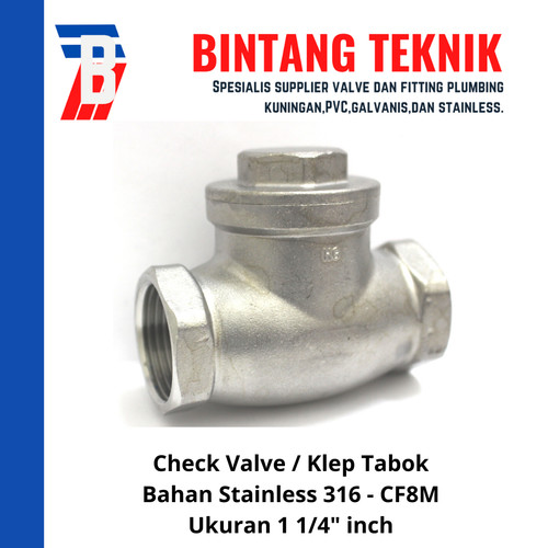 Check Valve / Klep Tabok Stainless (SUS) 316 1 1/4" inch