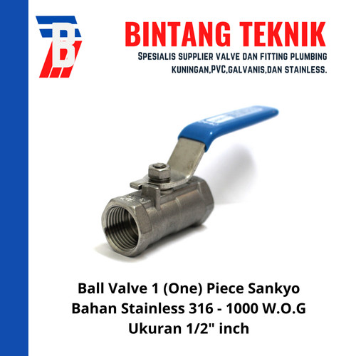 Ball Valve 1 (One) Piece 1/2" inch Stainless 316 Sankyo