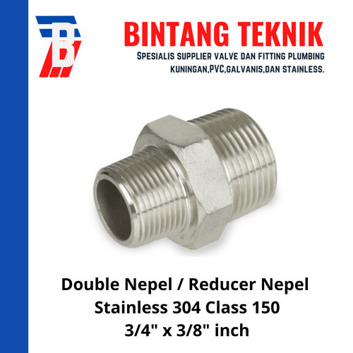 Double Nepel / Reducer Nepel (Nipple) 3/4" x 3/8" Stainless 304 #150