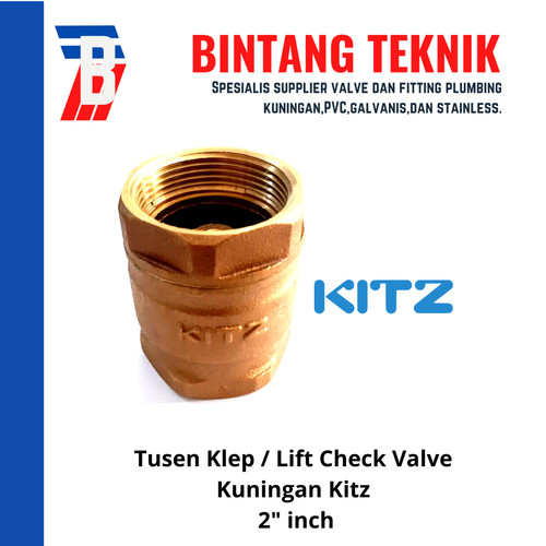 Tusen Klep / Lift Check Valve 2” inch Kuningan Kitz