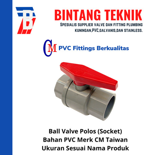 Stop Keran / Ball Valve PVC CM Socket Polos 2 1/2" inch