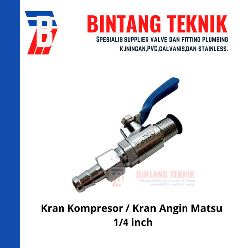 Kran Kompresor / Kran Angin Matsu 1/4 inch