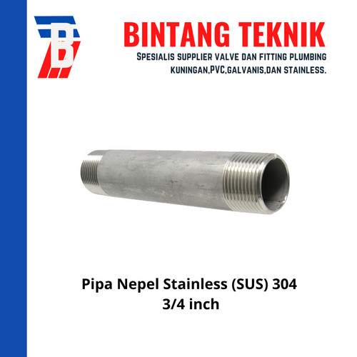 Pipa Nepel (Nipple) Stainless 304 Uk. 3/4" inch