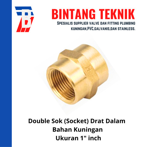 Double Sok (Sock) Drat Dalam Kuningan 1" x 1"