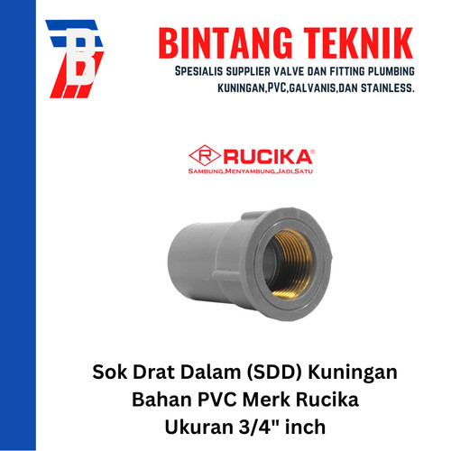 Sok Drat Dalam (SDD) Kuningan 3/4" inch PVC Rucika