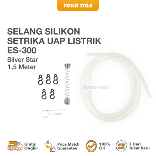 Selang Setrika Uap Silver Star ES-300 / ES300 Silikon Model Infus