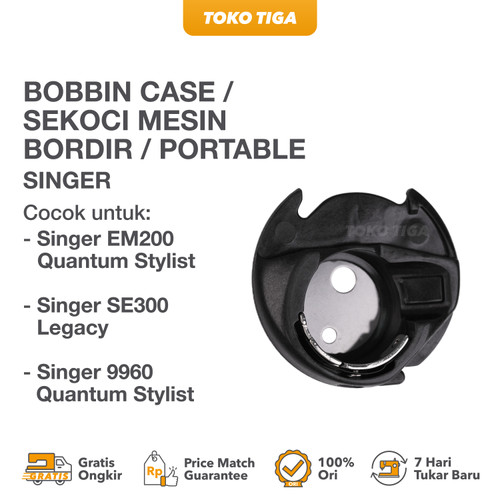 Bobbin Case / Sekoci Mesin Bordir / Portable SINGER EM200 SE300 9960