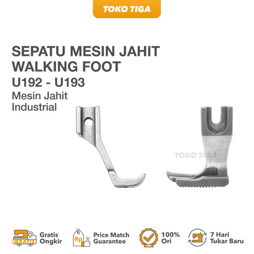 Sepatu Mesin Jahit Walking Foot (U192 - U193)