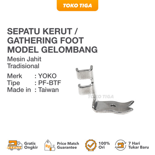 Sepatu Kerut/Gathering Foot Model Gelombang (Mesin Jahit Tradisional)