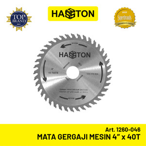 Hasston Mata Gergaji Mesin 4" x 40T / Mata Circular Saw (1260-046)