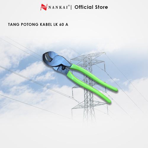 Nankai Tang Potong Kabel LK 60 A