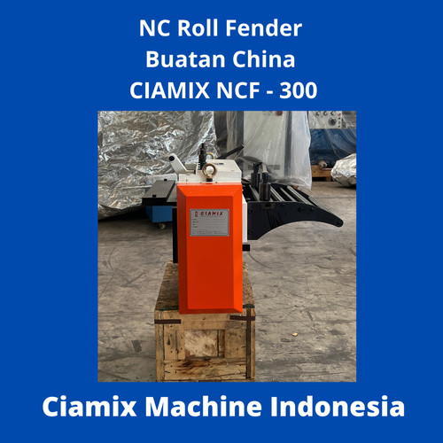 NC Roll Fender Buatan China CIAMIX NCF - 300