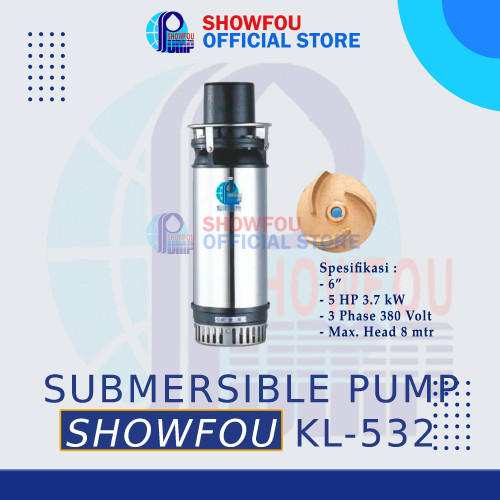 SHOWFOU SUBMERSIBLE PUMP KL-532 5 HP 3 Phase 3.7 kWatt  6 Inch