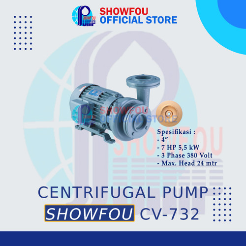 SHOWFOU CENTRIFUGAL PUMP CV-732, 7.5 HP, 3 Phase 5.5  kWatt 4 Inch