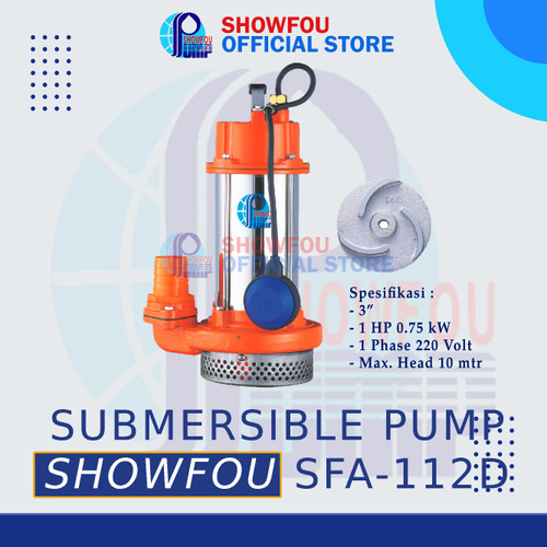 SHOWFOU SUBMERSIBLE PUMP SFA-112D 1 HP 1 Phase 0.7 kWatt 3 Inch