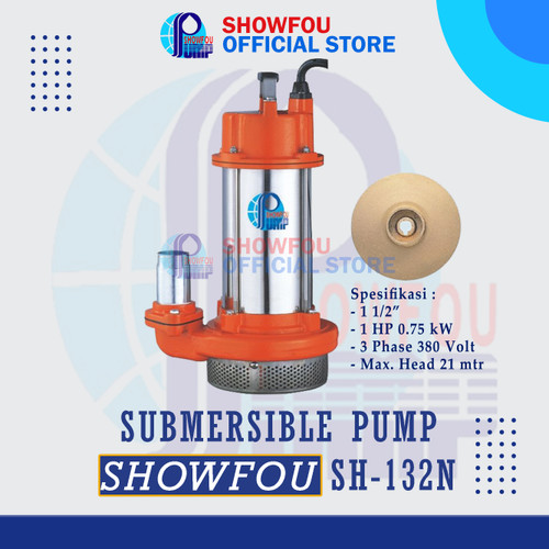 SHOWFOU SUBMERSIBLE PUMP SH-132D 1 HP 3 Phase 0.75 kWatt 1.5 Inch