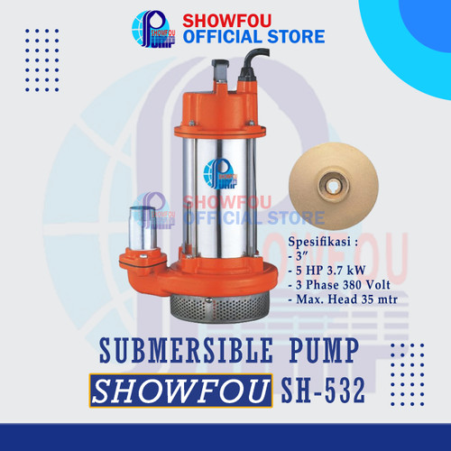 SHOWFOU SUBMERSIBLE PUMP SH-532D 5 HP 3 Phase 3.7 kWatt 3 Inc