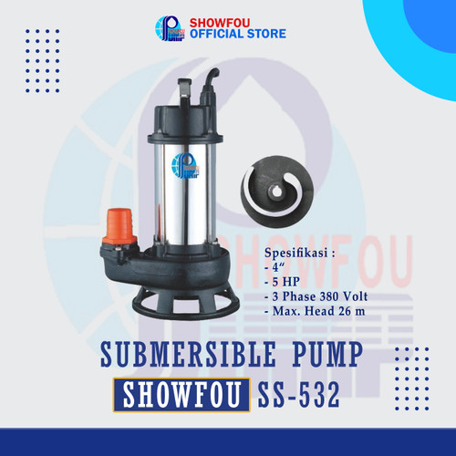 SHOWFOU SUBMERSIBLE PUMP SS-532D 5 HP 5 Phase 3.7 kWatt 4 Inch