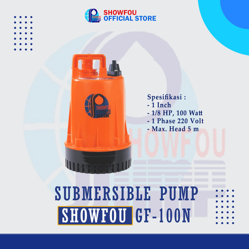 SHOWFOU SUBMERSIBLE PUMP GF-100N 1/8 HP 1 Phase 100 Watt