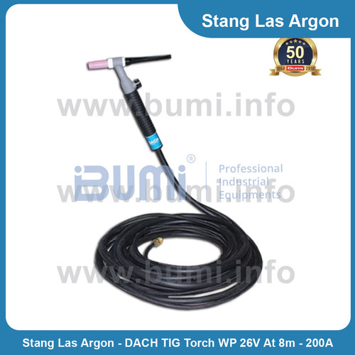 Stang Las Argon - DACH TIG Torch WP 26V At 8m - 200A