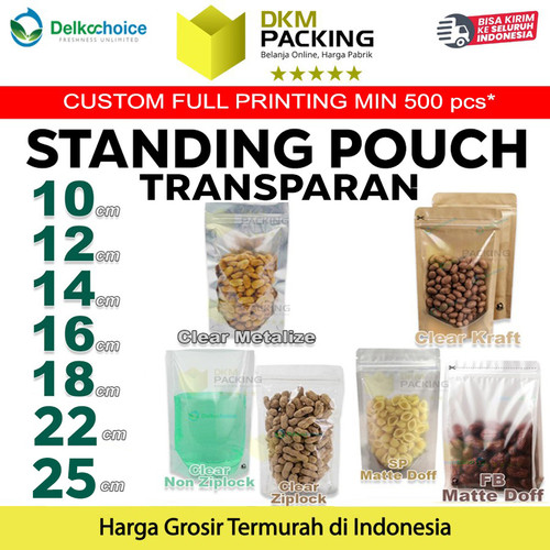 Standing Pouch TRANSPARAN VARIAN Plastik Klip Makanan DELKOCHOICE