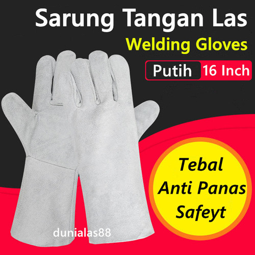 Sarung Tangan Las 16'' 16 Inch Welding Glove Anti Panas kulit Putih