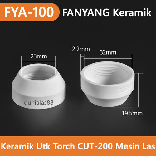 Keramik FANYANG FYA-100 Torch Plasma CUT 160A 200A CUT-200 CUT-160