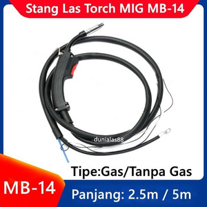 Stang Las Torch MIG MB-14 AK 2.5M 5M Binzel Utk MIG130G Caldwell