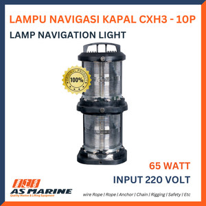 Lampu Navigasi Kapal CXH3-10P / Lamp Navigation Light 220V 65W Putih