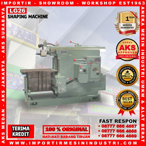 Mesin Pembentuk / Shaping Machine Importir AKS - LG26