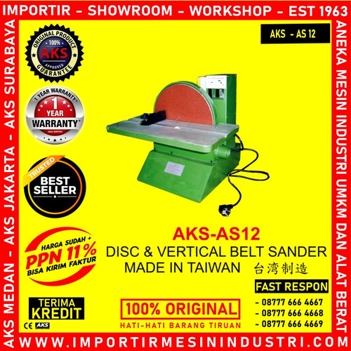 Mesin Amplas permukaan kayu Disc & Vertical Belt Sander AKS - AS12