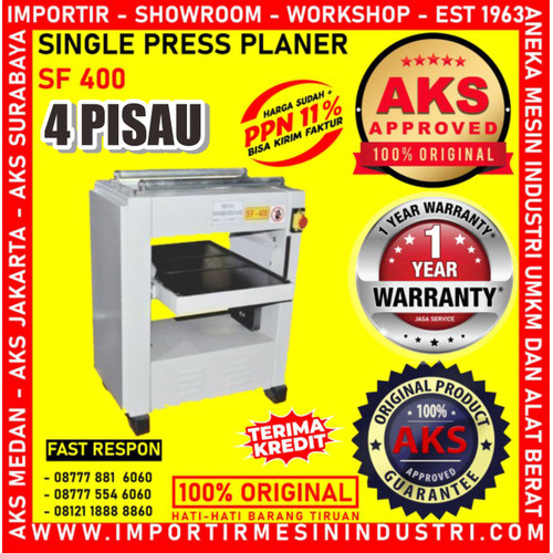 Alat Serut Kayu Permukaan Single Press Planer AKS - SF400