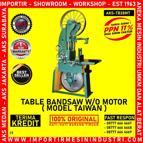 Pemotong Balok Kayu Bandsaw Meja Bandsaw Tanpa Mesin AKS - TB28MT