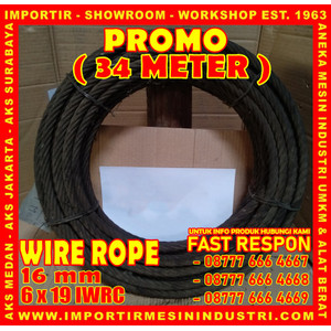 Kawat Seling PROMO 34 Meter Wire Rope 16 mm (6 x 19 IWRC)