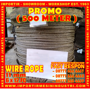 Wire Rope / Kawat Seling 11 mm (6 x 12 F.C) PROMO 500 METER