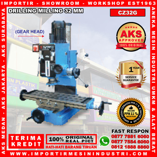 Drilling Milling| Mesin Bor 32 mm x 63 mm AKS - CZ32G