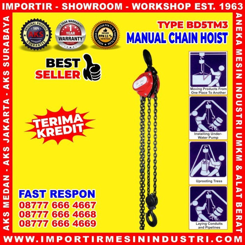 Katrol Kerekan 5 Ton / 5000 kg Manual Chain Hoist Original BD5TM3