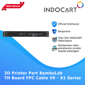 INDOCART 3D Printer Parts BambuLab TH Board FPC Cable V9 X1 Series