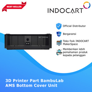 INDOCART 3D Printer Parts BambuLab AMS Bottom Cover Unit