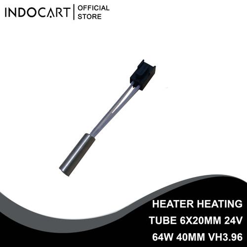 INDOCART Heater Heating Tube 3D Printer 6x20mm 24V 64W 40mm VH3.96