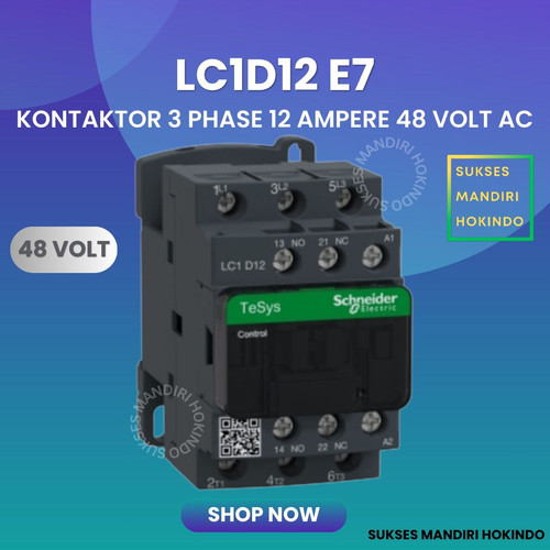 Kontaktor 3P 12A 3 Phase 12 Ampere Coil 48Volt AC 3 Pas 12 Amper Contactor Schneider LC1D12E7 48 VOLT Original SNI